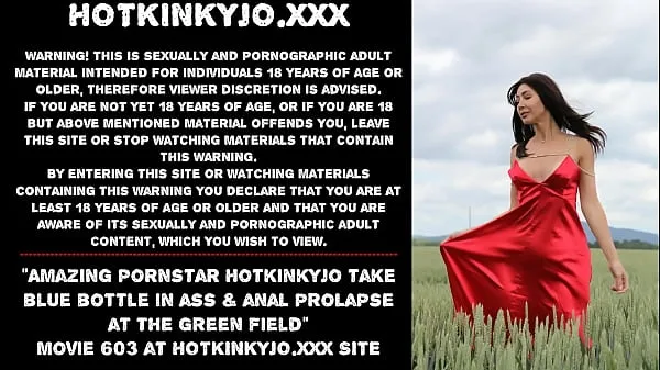 Färska Amazing pornstar Hotkinkyjo take blue bottle in ass & anal prolapse at the green field klipp Klipp